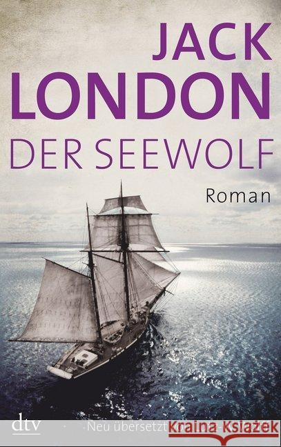 Der Seewolf : Roman London, Jack 9783423143646 DTV - książka