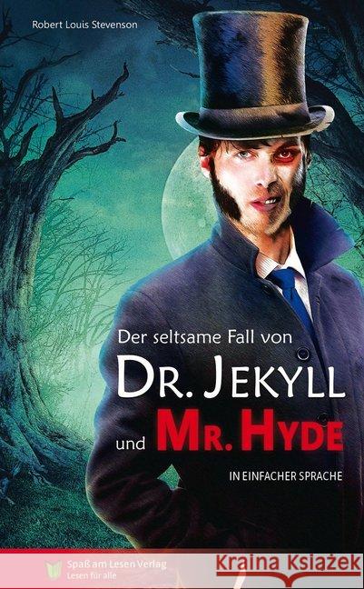 Der seltsame Fall von Dr Jekyll und Mr Hyde : In Einfacher Sprache. Sprachniveau A2/B1 Stevenson, Robert Louis 9783944668543 Spaß am Lesen Verlag GmbH - książka