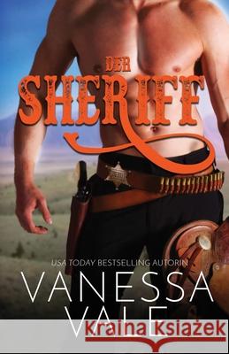 Der Sheriff: Großdruck Vale, Vanessa 9781795952828 Bridger Media - książka