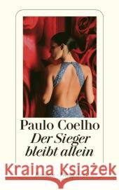Der Sieger bleibt allein : Roman Coelho, Paulo 9783257240801 Diogenes - książka