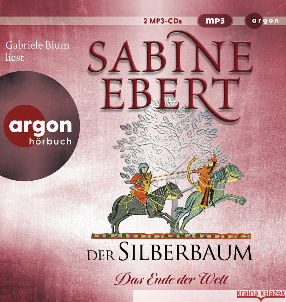 Der Silberbaum. Das Ende der Welt, 2 Audio-CD, 2 MP3 Ebert, Sabine 9783839821800 Argon Verlag - książka