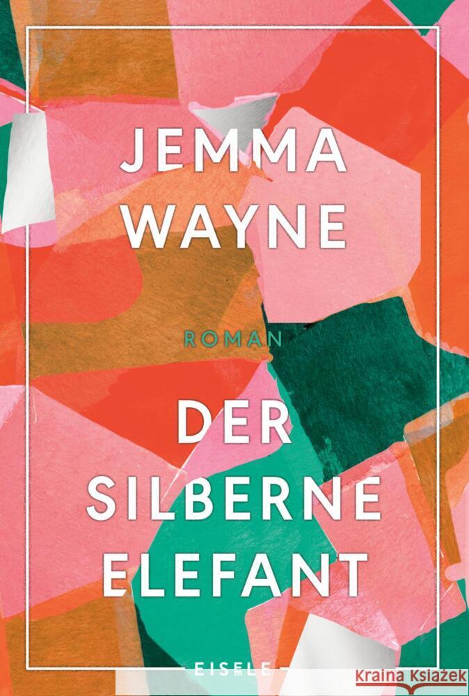 Der silberne Elefant Wayne, Jemma 9783961611348 Eisele Verlag - książka