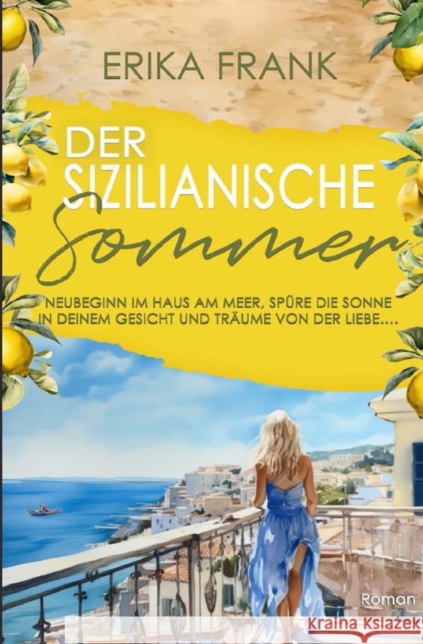 Der Sizilianische Sommer Frank, Erika 9783759861238 epubli - książka