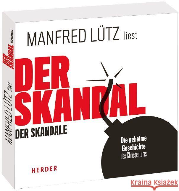 Der Skandal der Skandale, 8 Audio-CDs : Die geheime Geschichte des Christentums, Lesung Lütz, Manfred 9783451351945 Herder, Freiburg - książka