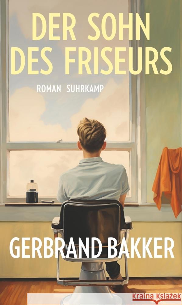 Der Sohn des Friseurs Bakker, Gerbrand 9783518431580 Suhrkamp - książka