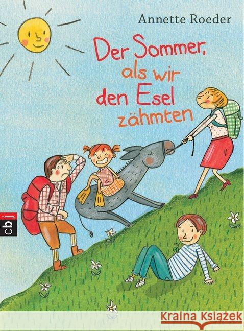 Der Sommer, als wir den Esel zähmten Roeder, Annette 9783570171738 cbj - książka