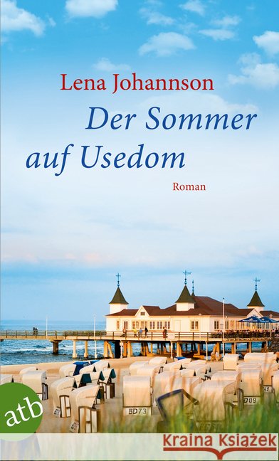 Der Sommer auf Usedom : Roman Johannson, Lena 9783746633664 Aufbau TB - książka
