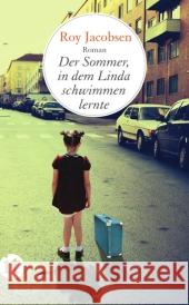 Der Sommer, in dem Linda schwimmen lernte : Roman Jacobsen, Roy 9783458358275 Insel, Frankfurt - książka