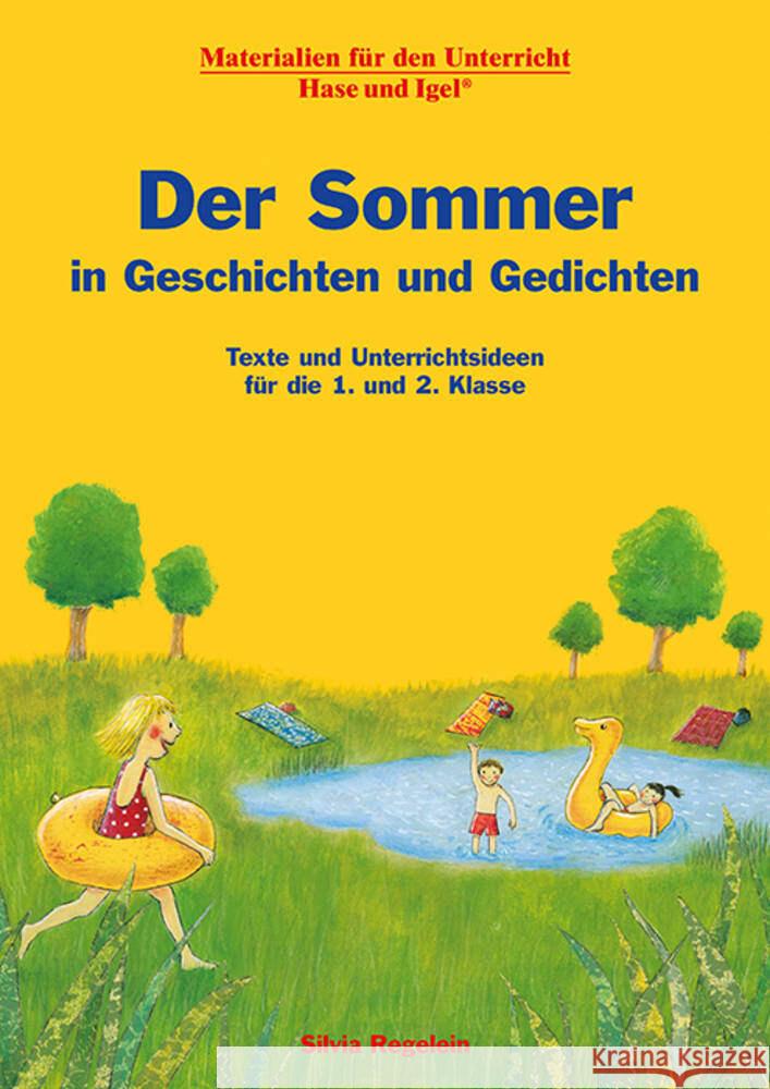 Der Sommer in Geschichten und Gedichten Regelein, Silvia 9783863163747 Hase und Igel - książka