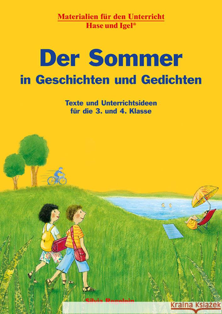 Der Sommer in Geschichten und Gedichten Regelein, Silvia 9783863163754 Hase und Igel - książka