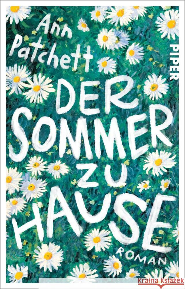 Der Sommer zu Hause Patchett, Ann 9783492322096 Piper - książka