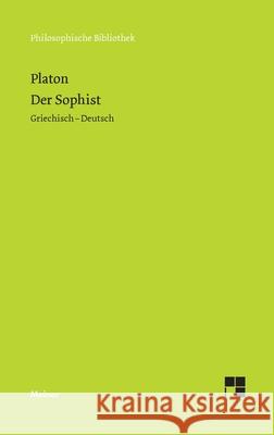Der Sophist: Griechisch-Deutsch Platon 9783787348237 Felix Meiner - książka