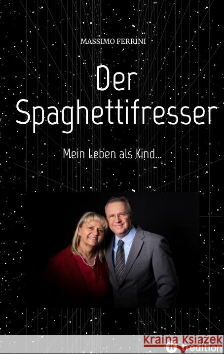 Der Spaghettifresser Ferrini, Massimo 9783347547292 tredition - książka