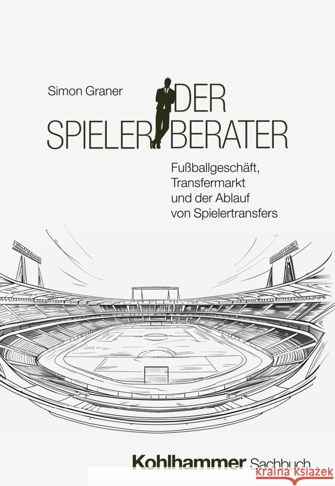Der Spielerberater Simon Graner 9783170456945 Kohlhammer - książka