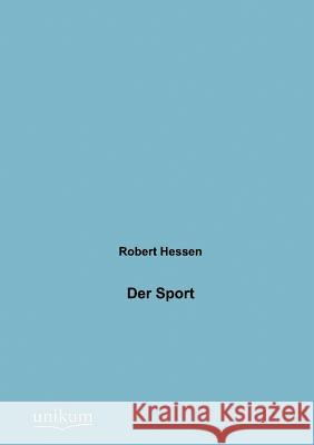 Der Sport Hessen, Robert 9783845741918 UNIKUM - książka