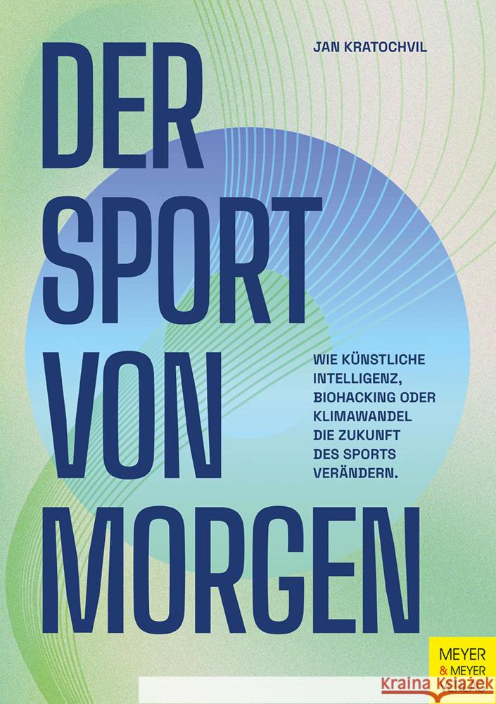 Der Sport von morgen Kratochvil, Jan 9783840379789 Meyer & Meyer Sport - książka