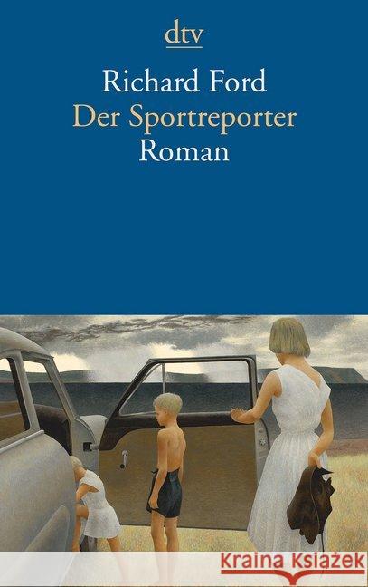 Der Sportreporter : Roman Ford, Richard 9783423142717 DTV - książka