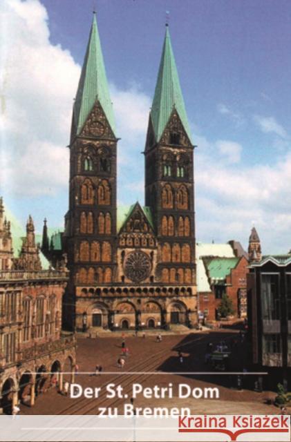 Der St. Petri Dom zu Bremen  9783422020092 Deutscher Kunstverlag - książka