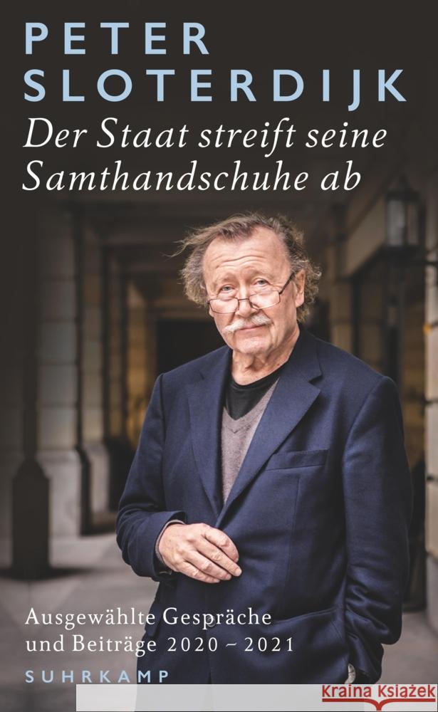 Der Staat streift seine Samthandschuhe ab Sloterdijk, Peter 9783518472224 Suhrkamp - książka