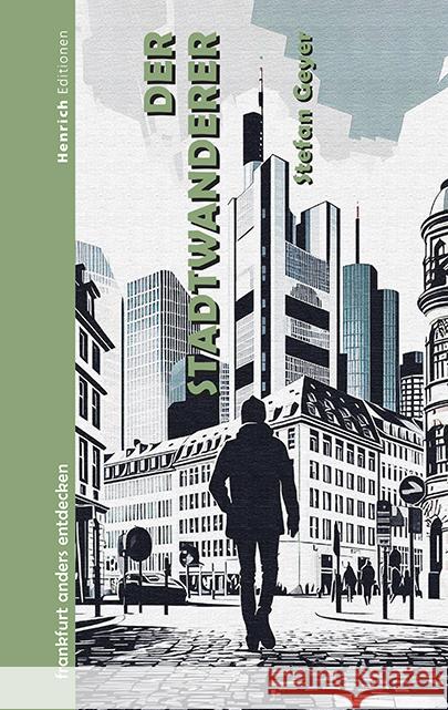 Der Stadtwanderer Geyer, Stefan 9783963200786 Henrich Editionen - książka