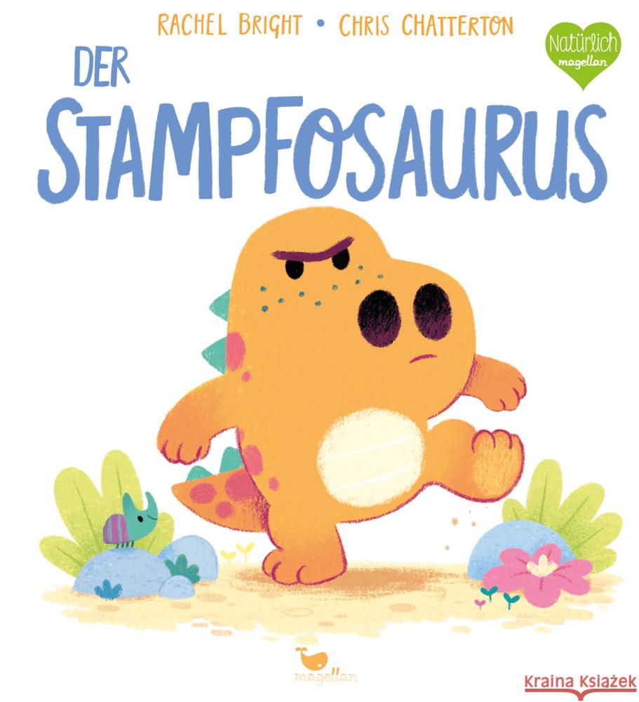 Der Stampfosaurus Bright, Rachel 9783734821400 Magellan - książka