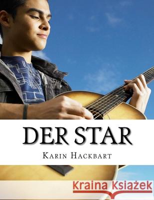 Der Star Karin Hackbart 9781981577118 Createspace Independent Publishing Platform - książka