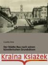 Der Städte-Bau nach seinen künstlerischen Grundsätzen Sitte, Camillo 9783957702340 Saxoniabuch.de