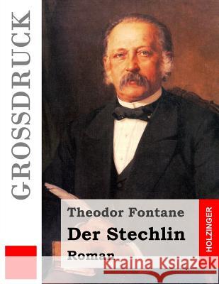 Der Stechlin (Großdruck) Fontane, Theodor 9781512124743 Createspace - książka