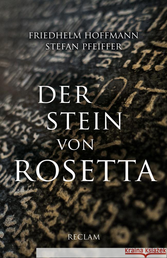 Der Stein von Rosetta Hoffmann, Friedhelm, Pfeiffer, Stefan 9783150142004 Reclam, Ditzingen - książka