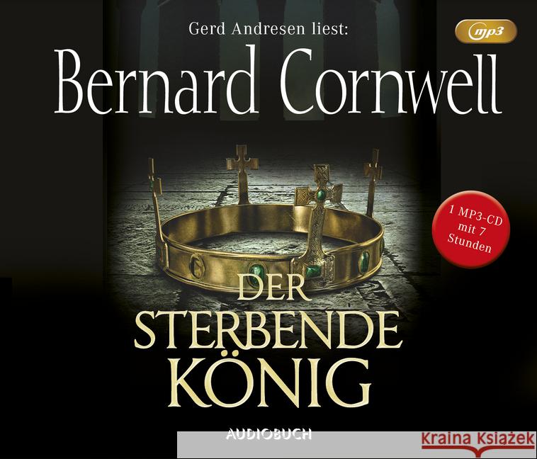 Der sterbende König, 1 MP3-CD : Gekürzte Ausgabe, Lesung Cornwell, Bernard 9783958620155 Audiobuch - książka