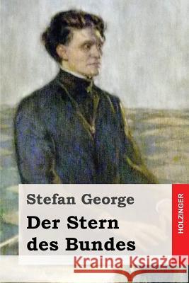 Der Stern des Bundes George, Stefan 9781499534207 Createspace - książka