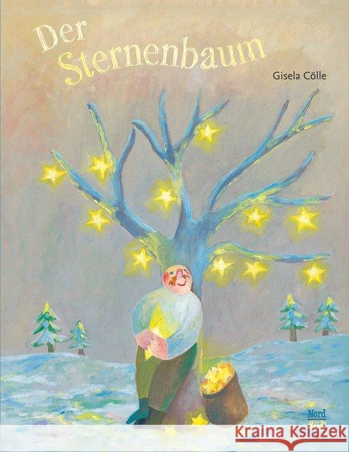 Der Sternenbaum Cölle, Gisela 9783314105463 NordSüd Verlag - książka