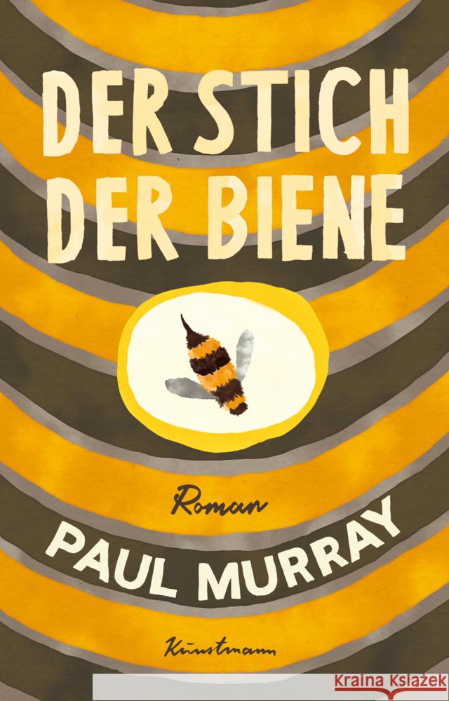 Der Stich der Biene Murray, Paul 9783956146350 Verlag Antje Kunstmann - książka