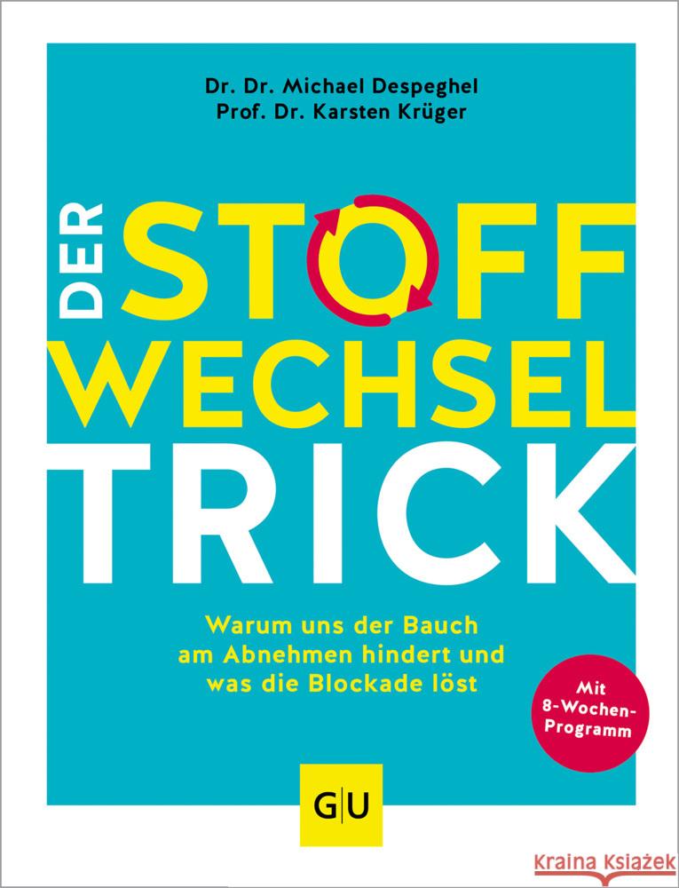 Der Stoffwechsel-Trick Despeghel, Michael, Krüger, Karsten 9783833890420 Gräfe & Unzer - książka