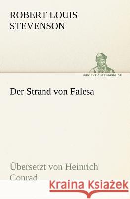 Der Strand von Falesa Stevenson, Robert Louis 9783842413672 TREDITION CLASSICS - książka