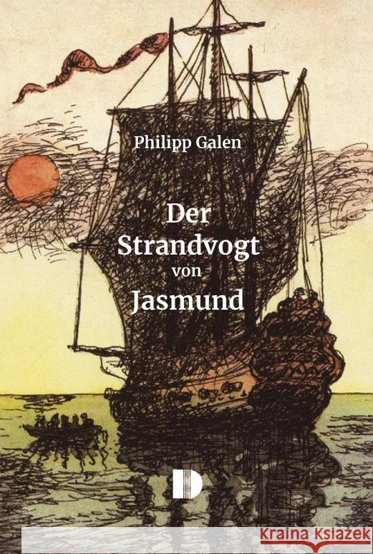 Der Strandvogt von Jasmund Galen, Philipp 9783944102405 Demmler-Verlag - książka