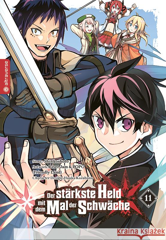 Der stärkste Held mit dem Mal der Schwäche 11 Shinkoshoto, Kazabana, Huuka, Friendly Land 9783963588594 Altraverse - książka