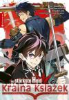 Der stärkste Held mit dem Mal der Schwäche 12 Shinkoshoto, Kazabana, Huuka, Friendly Land 9783963588600 Altraverse