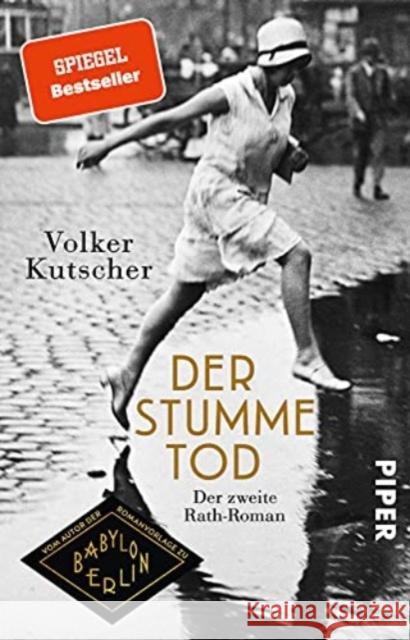 Der stumme Tod : Der zweite Rath-Roman Kutscher, Volker 9783492316118 Piper - książka