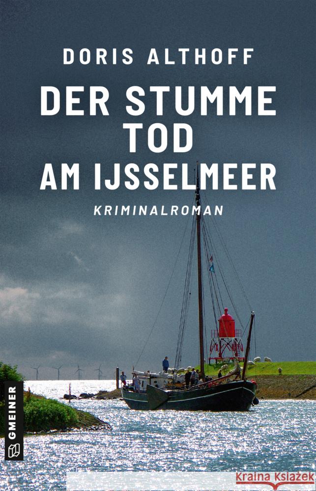 Der stumme Tod am IJsselmeer Althoff, Doris 9783839205754 Gmeiner-Verlag - książka