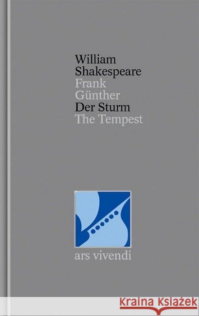 Der Sturm / The Tempest : Mit e. Essay u. Literaturhinw. v. Günter Walch Shakespeare, William Günther, Frank  9783897161627 ars vivendi - książka