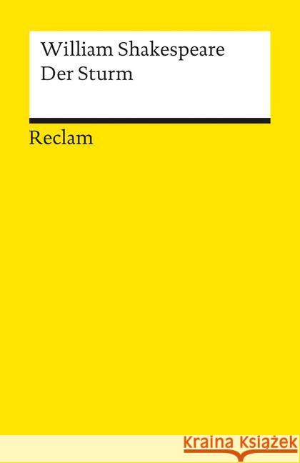 Der Sturm : Zauberlustspiel in 5 Aufzügen Shakespeare, William   9783150000465 Reclam, Ditzingen - książka