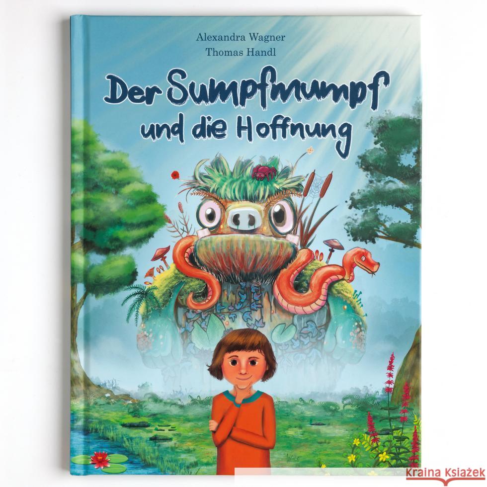 Der Sumpfmumpf und die Hoffnung Wagner, Alexandra 9783989423312 Nova MD - książka