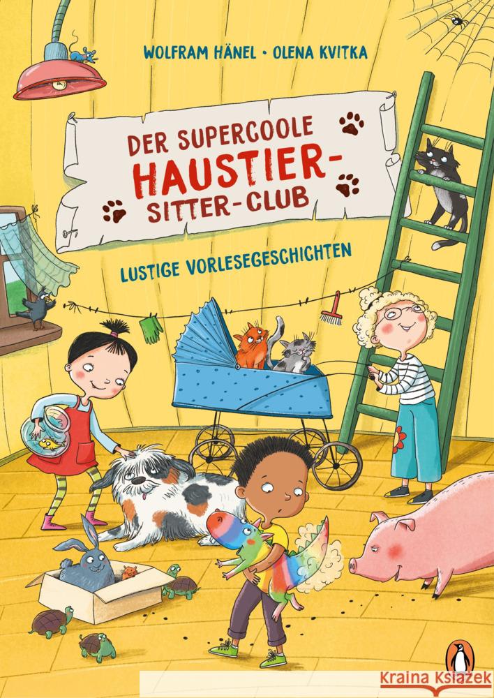 Der supercoole Haustier-Sitter-Club - Lustige Vorlesegeschichten Hänel, Wolfram 9783328302407 Penguin Junior - książka