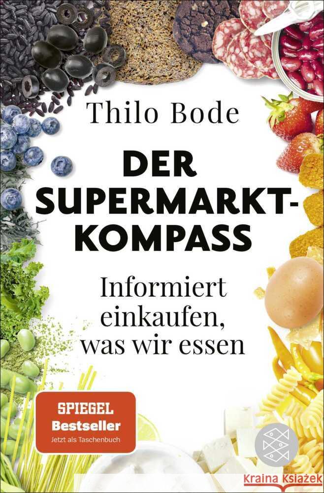 Der Supermarkt-Kompass Bode, Thilo 9783596711079 FISCHER Taschenbuch - książka