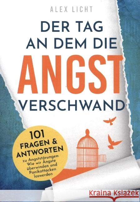 Der Tag an dem die Angst verschwand Licht, Alex 9789403649399 Bookmundo - książka