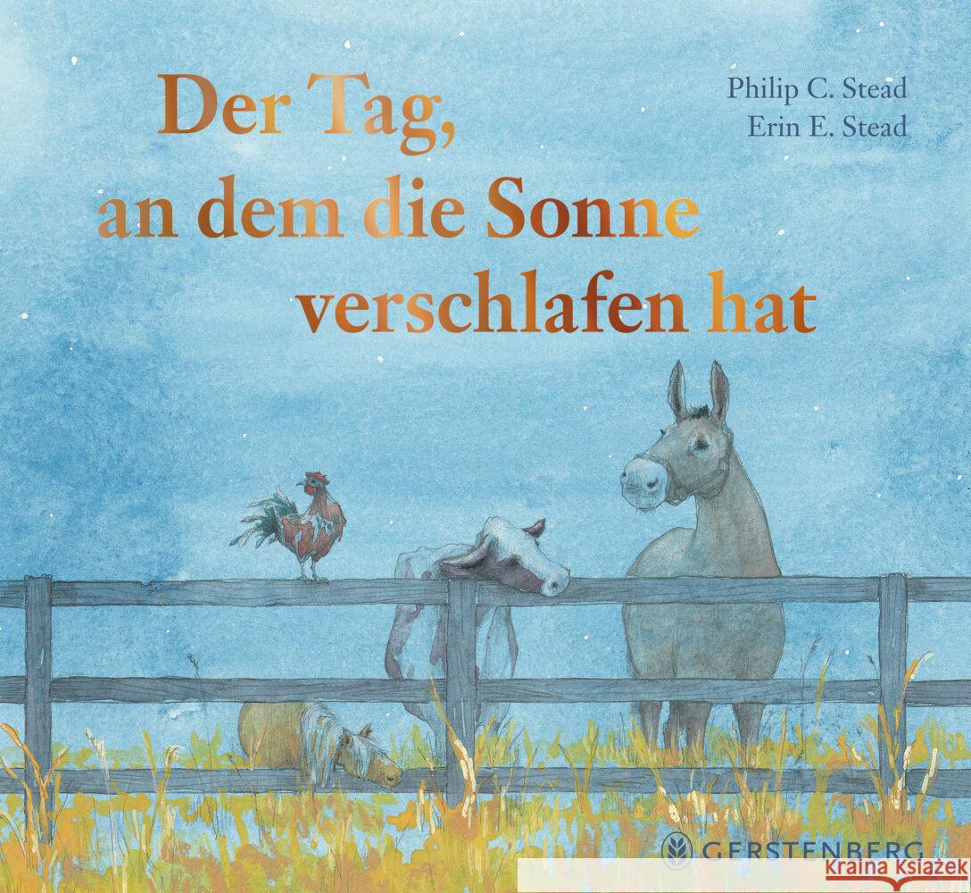 Der Tag, an dem die Sonne verschlafen hat Stead, Philip C. 9783836962940 Gerstenberg Verlag - książka