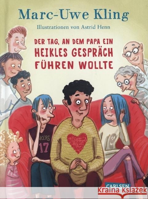 Der Tag, an dem Papa ein heikles Gespräch führen wollte Kling, Marc-Uwe 9783551519979 Carlsen - książka