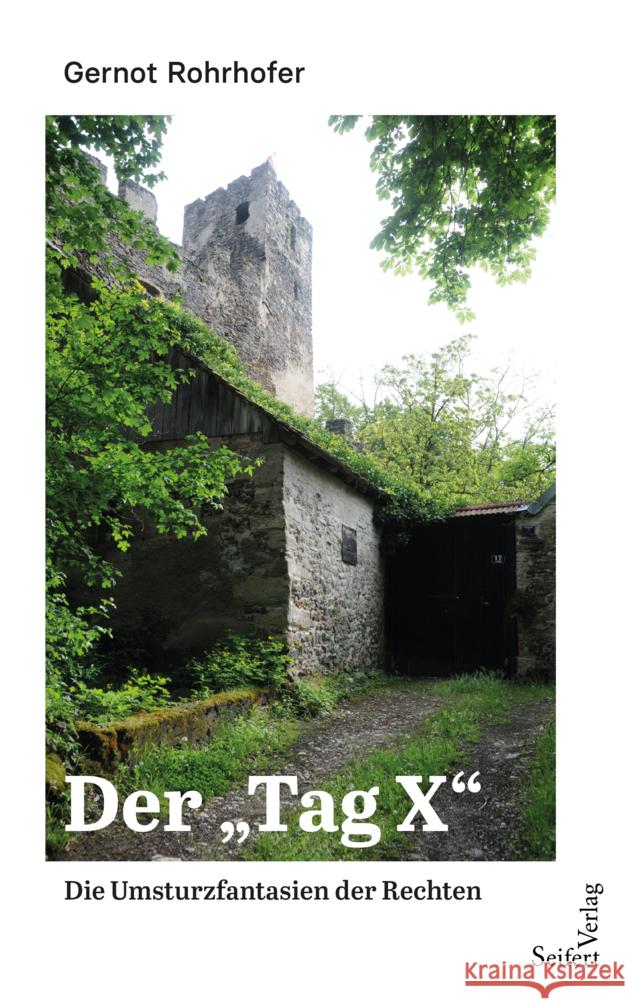 Der Tag X Rohrhofer, Gernot 9783903583061 Seifert - książka