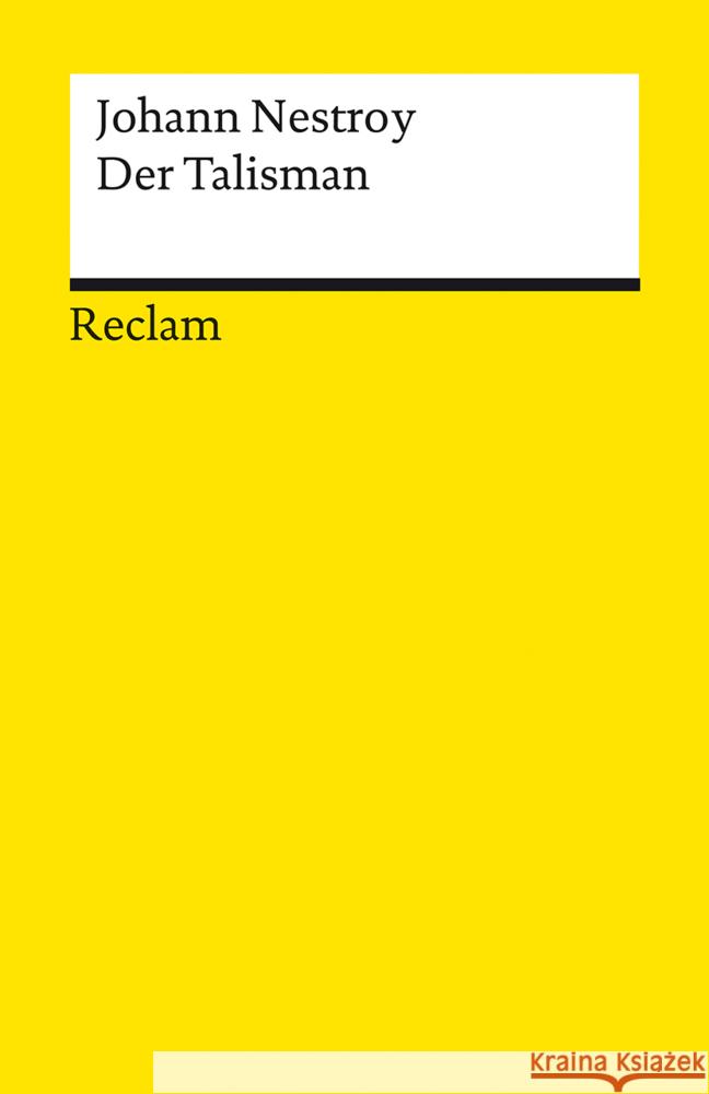 Der Talisman Nestroy, Johann 9783150141120 Reclam, Ditzingen - książka